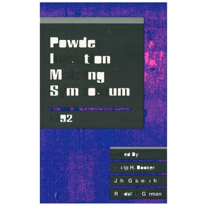 1992 Powder Injection Molding Symposium 